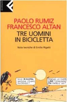 tre uomini in bicicletta