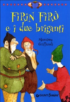 firin fir e i due briganti