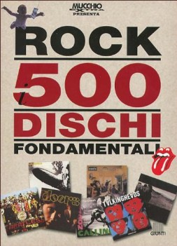 rock i 500 dischi fondamentali