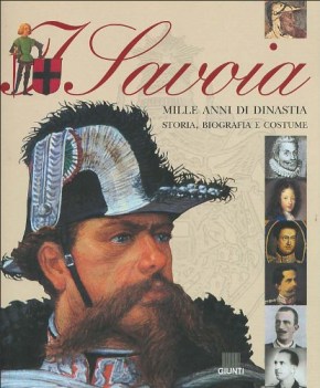 savoia mille anni di dinastia