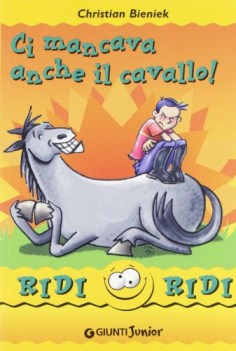 ci mancava anche il cavallo