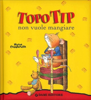 topo tip non vuole mangiare