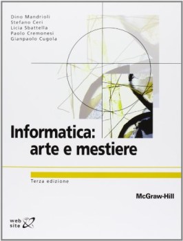 informatica arte e mestiere 3ed