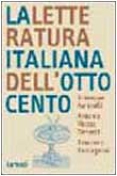 letteratura italiana dell\'ottocento