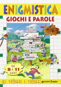 enigmistica giochi e parole (8-11 anni)