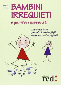 bambini irrequieti