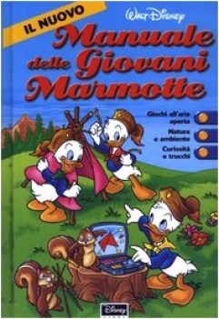 manuale delle giovani marmotte (il nuovo)