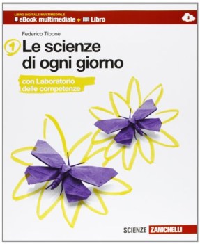 scienze di ogni giorno 1 +eb scienze scuola media