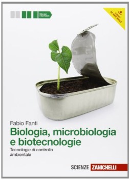 biologia microbiologia, tecnologie scienze licei e mag.