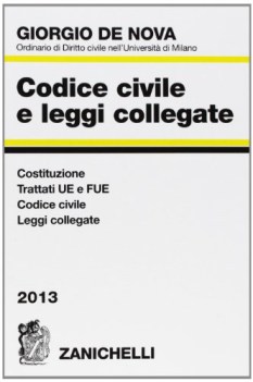 codice civile e leggi collegate 2013 diritto,economia,finanze