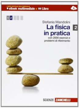 fisica in pratica 2 fisica