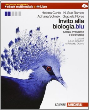 invito alla biologia ed.blu,cellula scienze licei e mag.