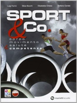 sport &amp; co. libro+quad. +cd educazione fisica