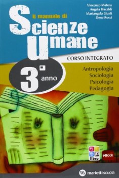 manuale di scienze umane 3 +eb psicol.,pedag.,didattica