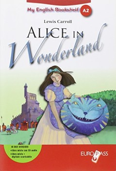 alice in wonderland +cd inglese, antol.e lett.