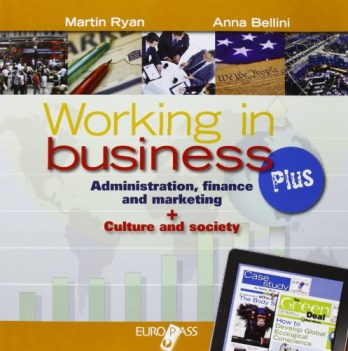 working in business plus inglese tecnico (287 pagine+culture and...)