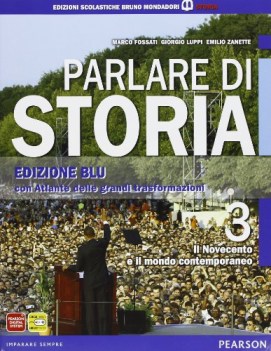 parlare di storia ed.blu 3 storia triennio licei