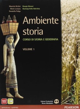 ambiente storia 1 storia biennio lic e 1 mg