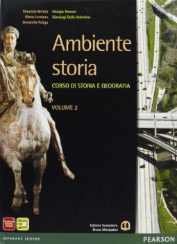 ambiente storia 2 storia biennio lic e 1 mg