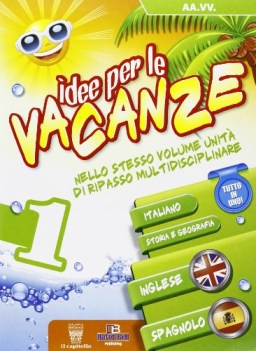 idee per le vacanze, it.ingl.sp. 1 libri vacanze