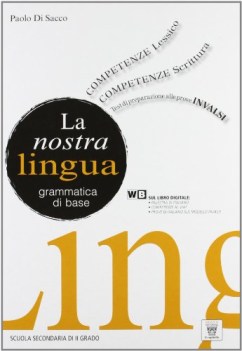 nostra lingua NO PRENO vedi 9788842673583