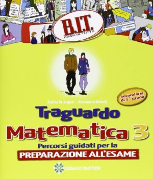 traguardo matematica 3 BIT x medie