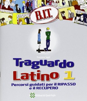 traguardo latino 1 BIT x il ripasso e recupero