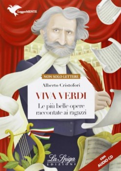 viva verdi le piu\' belle opere raccontate ai ragazzi +cd