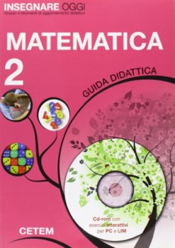 insegnare oggi 2 matematica (guida didattica + CD-ROM)