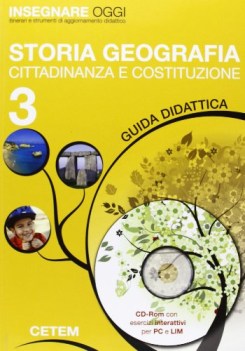 insegnare oggi 3 storia geografia (guida didattica + CD-ROM)