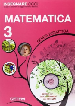 insegnare oggi 3 matematica (guida didattica + CD-ROM)