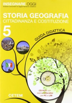 insegnare oggi 5 storia geografia (guida didattica + CD-ROM)