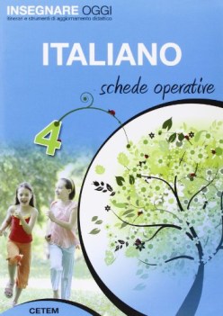 insegnare oggi 4 italiano SCHEDE OPERATIVE