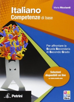 italiano competenze di base x sup. italiano, gramm. sup.