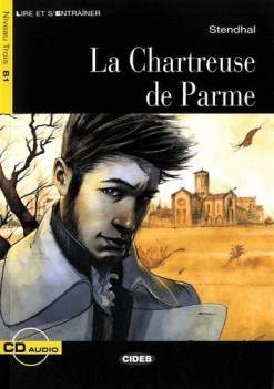 chartreuse de parme (bertini) +cd francese, antol.e lett.