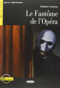 fantome de l\'opera +cd francese, antol.e lett.