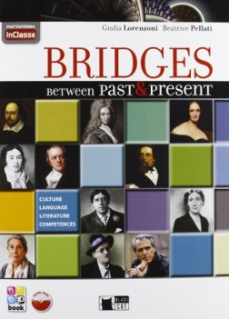 bridges between past and present +digita inglese, antol.e lett.