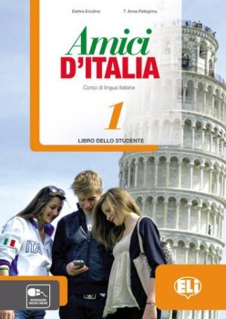 amici d\'italia 1 italiano per stranieri