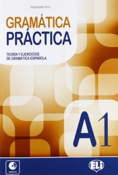 gramatica practica a1 +cd spagnolo, grammatiche