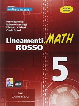 lineamenti.math rosso 5 matematica x superiori