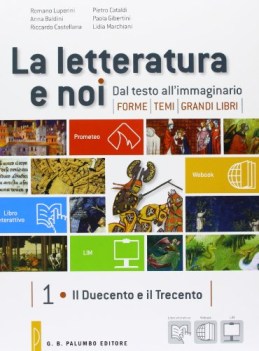 letteratura e noi 1+2 +interattivo italiano, letteratura