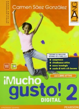 mucho gusto! 2 +activebook spagnolo, grammatiche