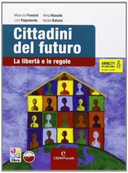 cittadini del futuro +cd educazione civica medie