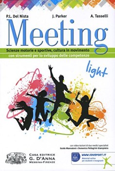 meeting light, scienze motorie sportive educazione fisica