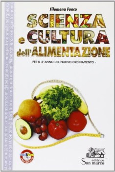 scienza e cultura dell\'alimentazione 4 anno