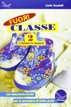 fuori classe 2 italiano in vacanza