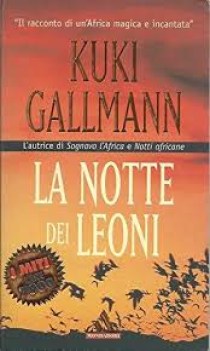 notte dei leoni