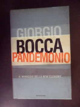 pandemonio il miraggio della new economy fc