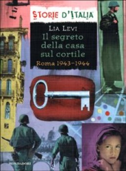 segreto della casa sul cortile roma 1943-1944