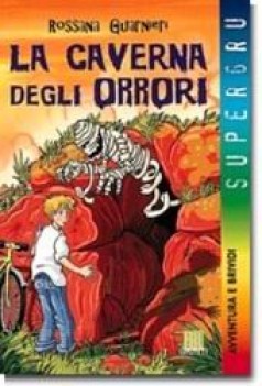 caverna degli orrori (supergru)